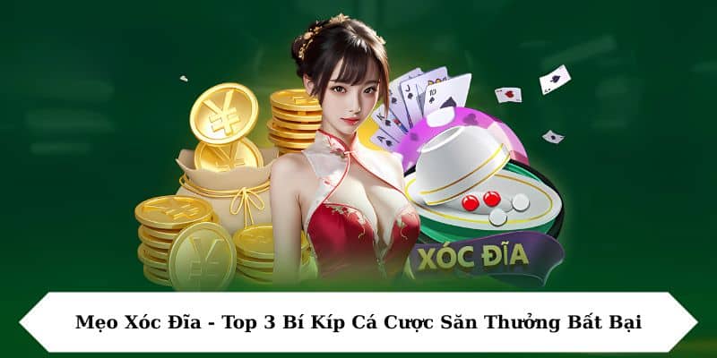 mẹo xóc đĩa kubet